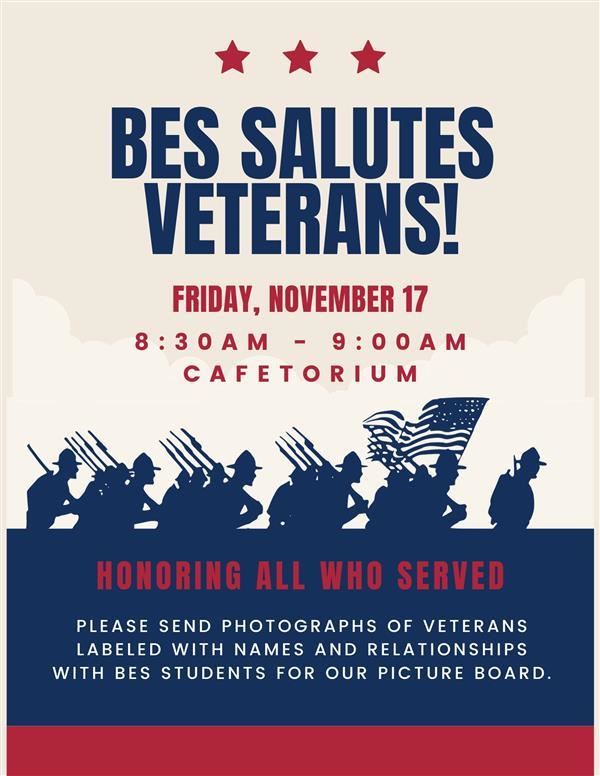 BES Salutes Veterans!